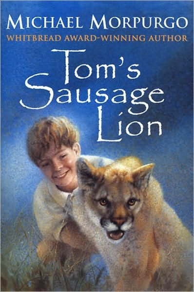 Cover for Michael Morpurgo · Tom's Sausage Lion (Pocketbok) (1999)