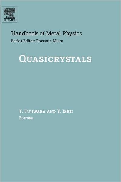 Cover for Takeo Fujiwara · Quasicrystals - Handbook of Metal Physics (Hardcover Book) (2007)
