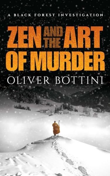 Cover for Oliver Bottini · Zen and the Art of Murder (Bog) (2019)