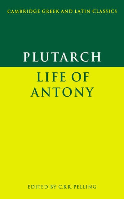 Cover for Plutarch · Plutarch: Life of Antony - Cambridge Greek and Latin Classics (Paperback Bog) (1988)