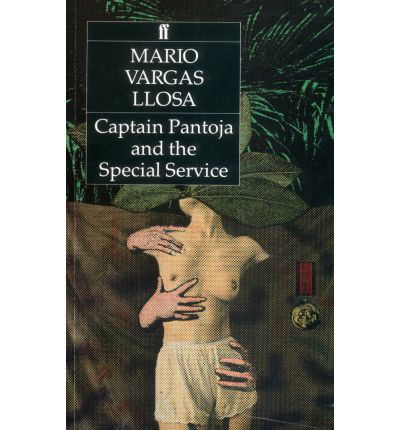 Captain Pantoja and the Special Service - Mario Vargas Llosa - Libros - Faber & Faber - 9780571148189 - 22 de junio de 1987
