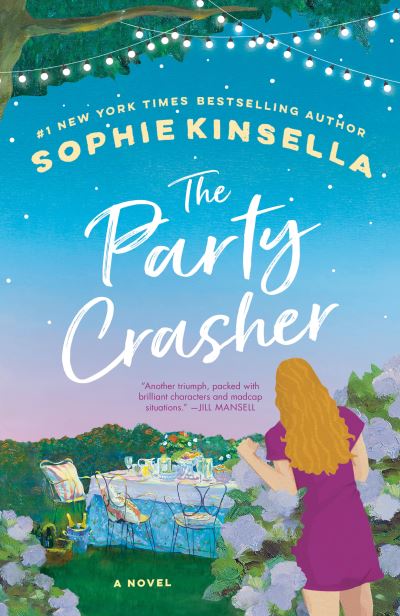 Cover for Sophie Kinsella · The Party Crasher (Paperback Book) (2022)