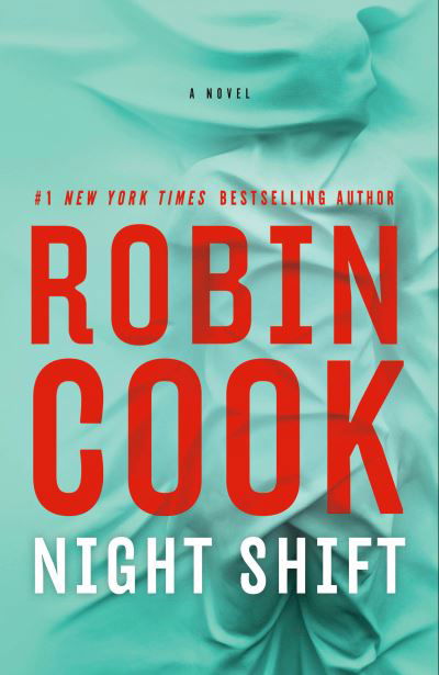 Cover for Robin Cook · Night Shift (Bok) (2023)