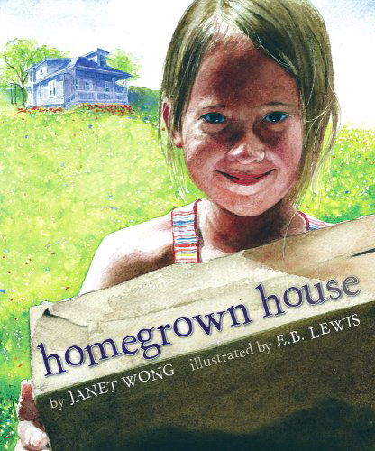 Cover for Janet S. Wong · Homegrown House (Hardcover Book) (2009)