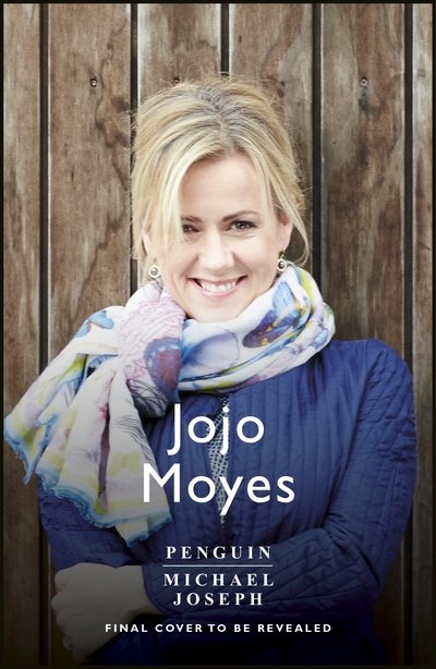 Cover for Jojo Moyes · Still Me: Discover the love story that captured 21 million hearts (Hardcover Book) (2018)