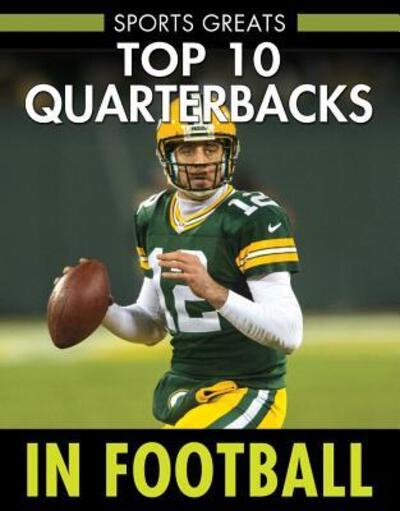 Cover for David Aretha · Top 10 Quarterbacks in Football (Innbunden bok) (2016)