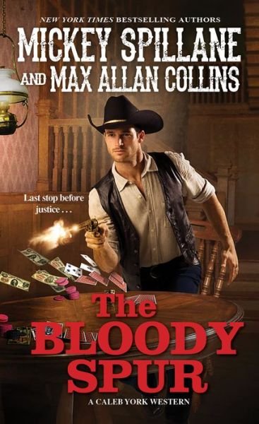Cover for Mickey Spillane · The Bloody Spur - A Caleb York Western (Taschenbuch) (2018)