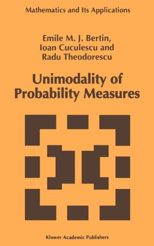 Cover for Emile Bertin · Unimodality of Probability Measures - Mathematics and Its Applications (Hardcover Book) (1996)
