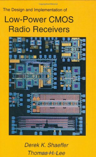 Cover for Derek Shaeffer · The Design and Implementation of Low-Power CMOS Radio Receivers (Hardcover Book) [2002 edition] (1999)