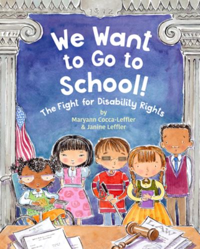 Cover for Marya Cocca-leffler · We Want to Go to School - Albert Whitman Co (Hardcover Book) (2021)