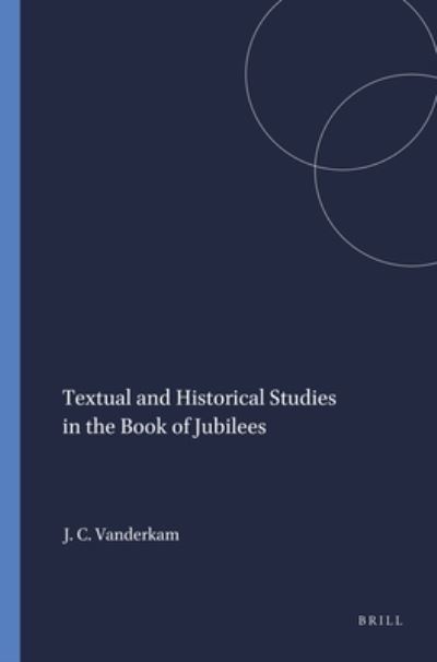 Cover for James C. VanderKam · Textual and historical studies in the Book of Jubilees (Buch) (1977)