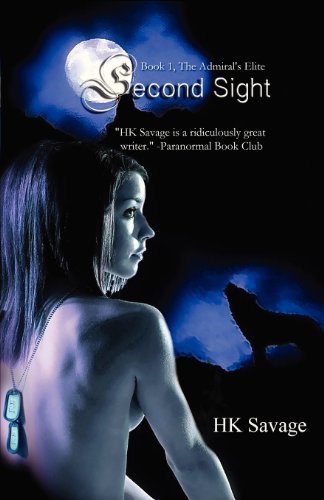 Cover for Hk Savage · Second Sight (Paperback Bog) (2013)