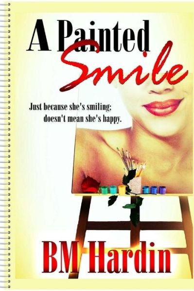 Cover for B M Hardin · A Painted Smile (Paperback Book) (2015)