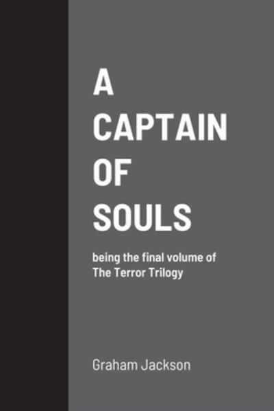 Cover for Graham Jackson · A Captain of Souls (Paperback Book) (2021)