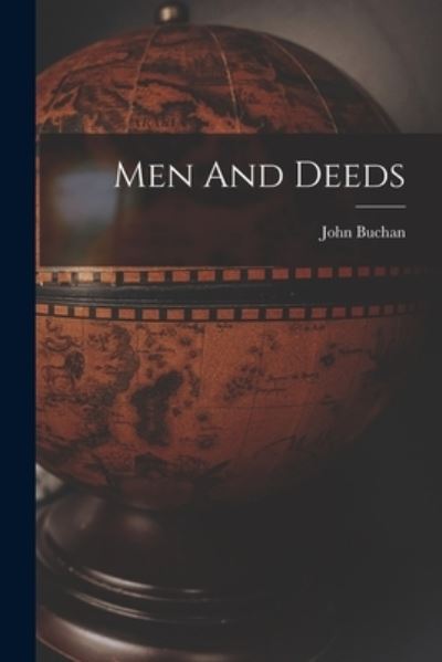 Cover for John Buchan · Men And Deeds (Paperback Bog) (2021)