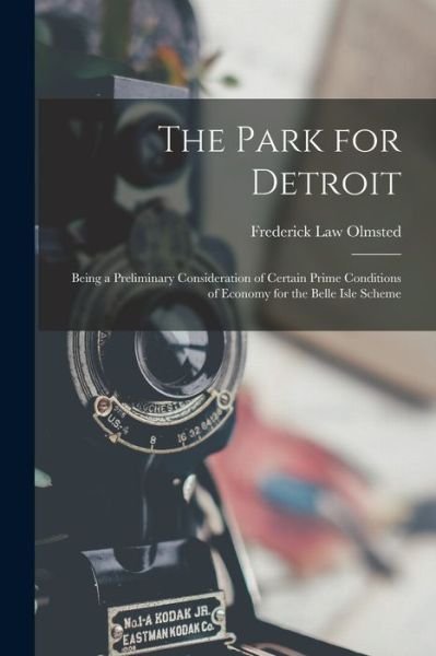 Cover for Frederick Law Olmsted · Park for Detroit (Book) (2022)