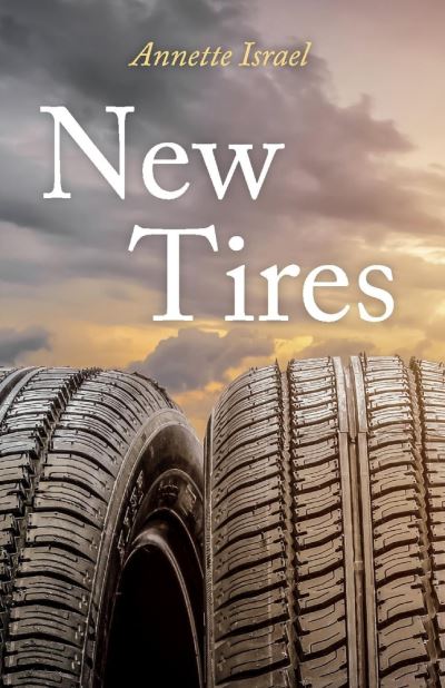 Cover for Annette Israel · New Tires (Paperback Book) (2021)