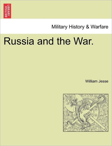 Cover for William Jesse · Russia and the War. (Paperback Book) (2011)