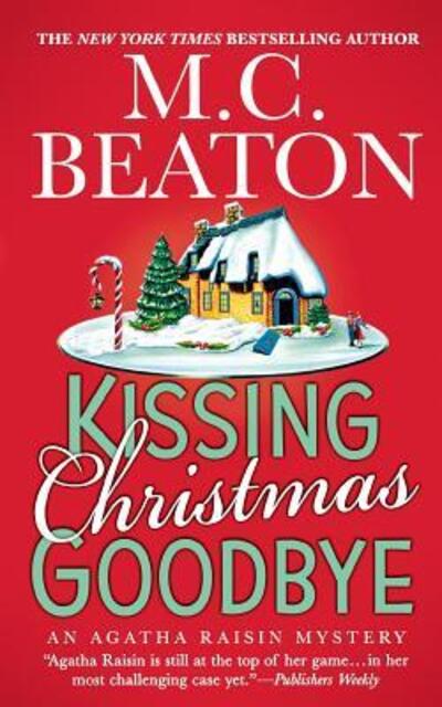 Cover for M. C. Beaton · Kissing Christmas Goodbye (Paperback Book) (2008)