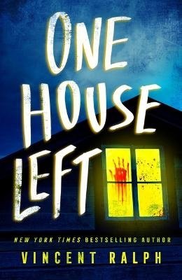 Cover for Vincent Ralph · One House Left (Bok) (2024)
