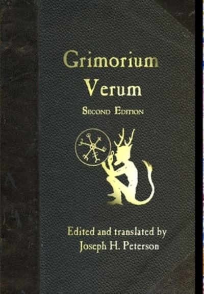 Grimorium Verum: A Handbook of Black Magic - Joseph Peterson - Books - Lulu.com - 9781312140189 - September 6, 2023