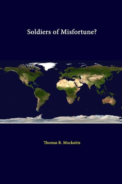 Cover for Thomas R. Mockaitis · Soldiers of Misfortune? (Paperback Book) (2014)