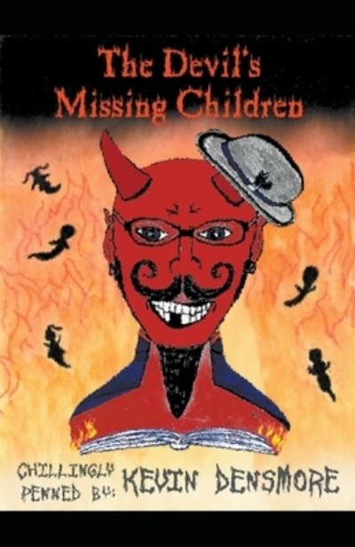 Cover for Kevin Densmore · The Devil's Missing Children (Paperback Book) (2021)