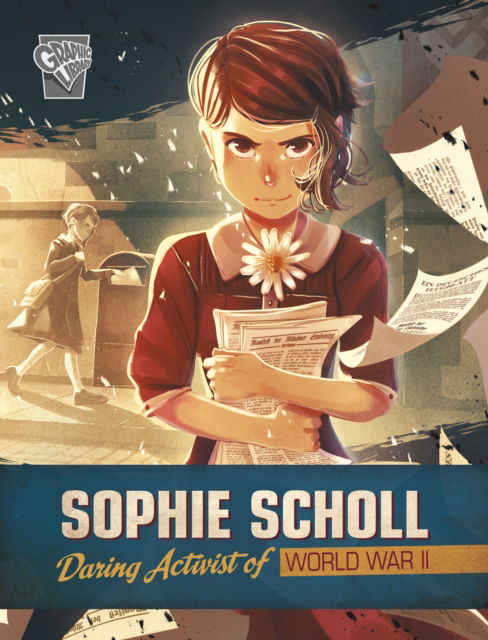 Cover for Salima Alikhan · Sophie Scholl: Daring Activist of World War II - Brave Women of World War II (Taschenbuch) (2023)