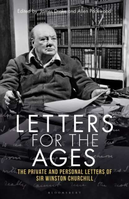 Cover for Sir Sir Winston S. Churchill · Letters for the Ages Winston Churchill: The Private and Personal Letters - Letters for the Ages (Paperback Book) (2024)