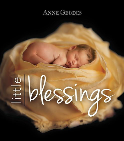 Cover for Anne Geddes · Anne Geddes Little Blessings (Hardcover bog) (2014)