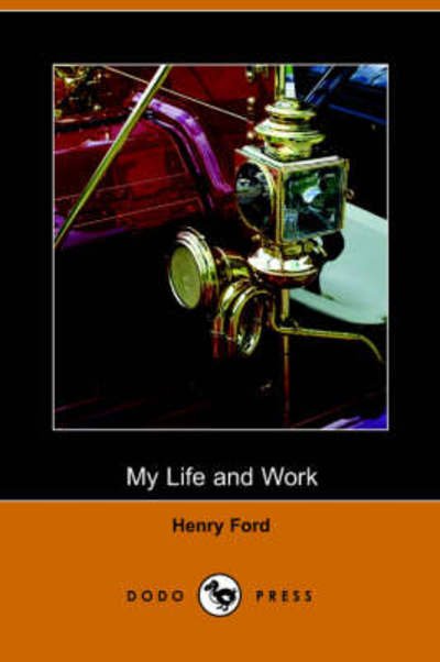 My Life and Work - Samuel Crowther - Bøger - Dodo Press - 9781406500189 - 3. oktober 2005
