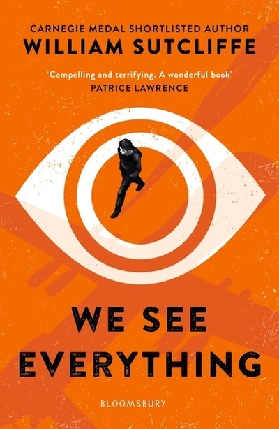Cover for William Sutcliffe · We See Everything (Paperback Bog) (2018)