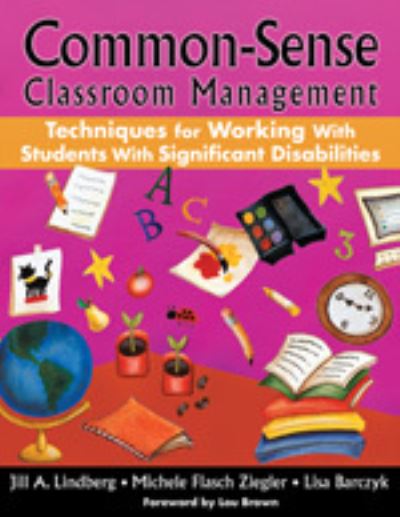 Cover for Jill A. Lindberg · Common-sense Classroom Management Techniques for Working with Students with Significant Disabilities (Hardcover Book) (2008)