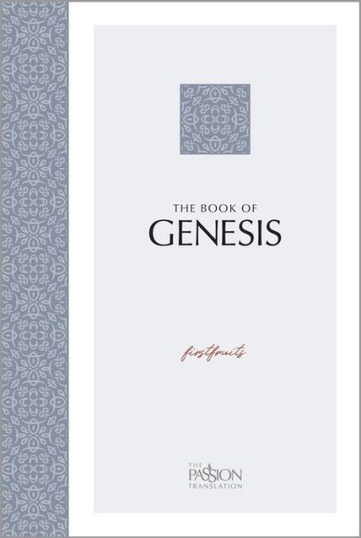 Tpt: Genesis: Firstfruits - Brian Simmons - Books - BroadStreet Publishing - 9781424560189 - December 13, 2019