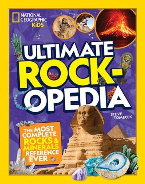 Cover for National Geographic Kids · Ultimate Rockopedia: The Most Complete Rocks &amp; Minerals Reference Ever (Hardcover bog) (2020)