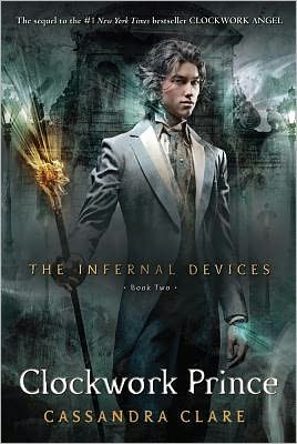 Cover for Cassandra Clare · Clockwork Prince (Paperback Bog) (2011)