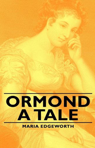 Cover for Maria Edgeworth · Ormond - a Tale (Hardcover Book) (2008)