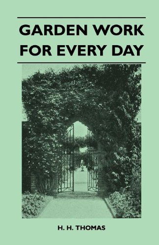 Cover for H. H. Thomas · Garden Work for Every Day (Paperback Book) (2010)