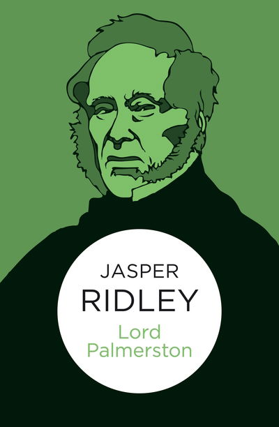 Cover for Jasper Ridley · Lord Palmerston (N/A) (2013)