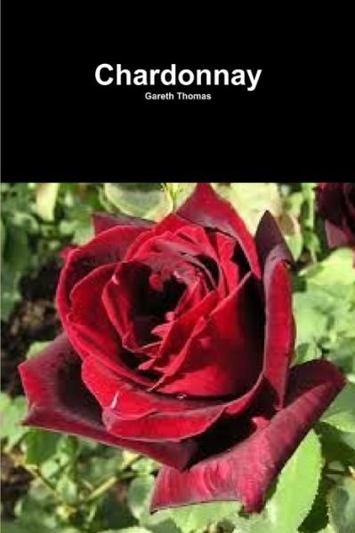 Cover for Gareth Thomas · Chardonnay (Taschenbuch) (2011)