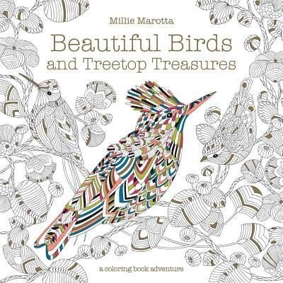 Cover for Millie Marotta · Beautiful Birds and Treetop Treasures (Paperback Bog) (2017)