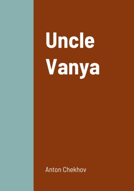 Cover for Anton Chekhov · Uncle Vanya (Paperback Bog) (2022)