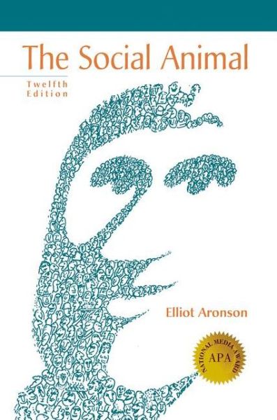 Cover for Elliot Aronson · The Social Animal (Taschenbuch) [12nd ed. 2017 edition] (2018)