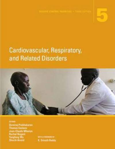 Cover for World Bank · Disease Control Priorities (Volume 5): Cardiovascular, Respiratory, and Related Disorders (Pocketbok) [3 Revised edition] (2017)