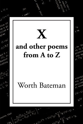 Cover for Worth Bateman · X: and Other Poems from a to Z (Paperback Bog) (2012)