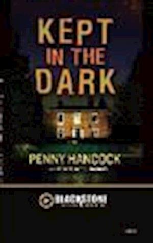Cover for Penny Hancock · Kept in the Dark (MISC) (2012)