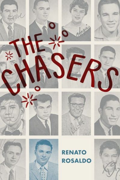 Cover for Renato Rosaldo · The Chasers (Hardcover Book) (2019)