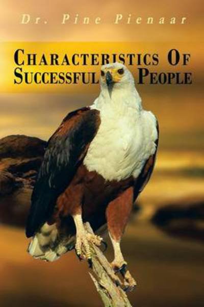 Cover for Pine Pienaar · Characteristics of Successful People (Paperback Book) (2013)