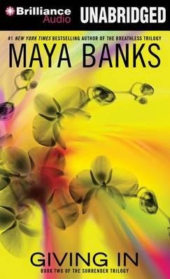 Cover for Maya Banks · Giving in (CD) (2015)
