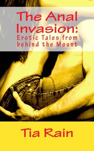 Lord Koga · The Anal Invasion:: Erotic Tales from Behind the Mount (Taschenbuch) (2013)